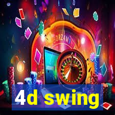 4d swing